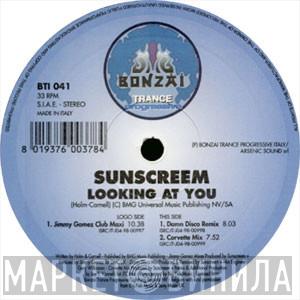 Sunscreem - Looking At You