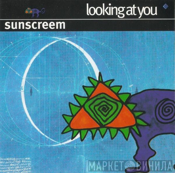  Sunscreem  - Looking At You