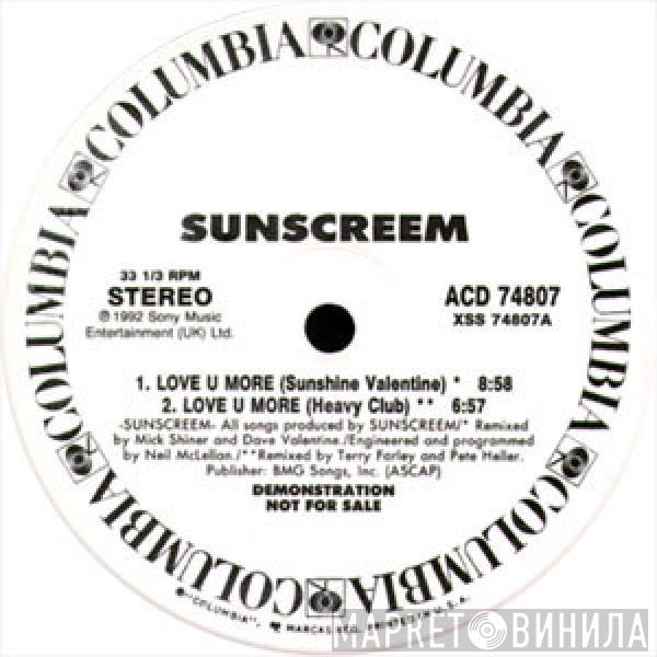  Sunscreem  - Love U More