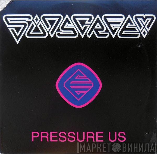  Sunscreem  - Pressure US