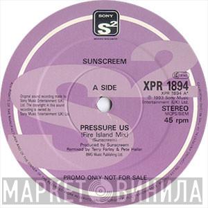 Sunscreem - Pressure US