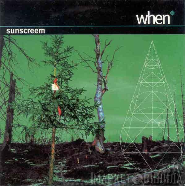  Sunscreem  - When
