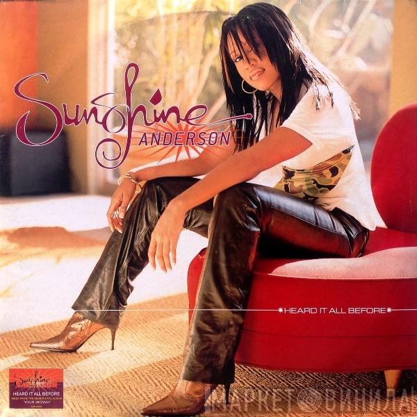 Sunshine Anderson - Heard It All Before