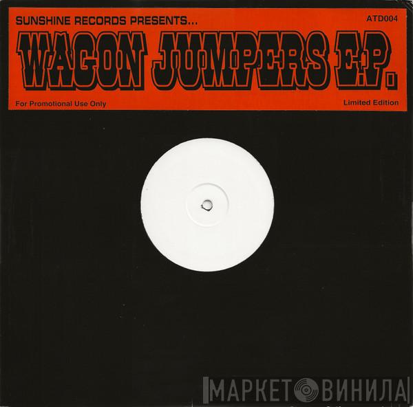 Sunshine Records - Presents... Wagon Jumpers EP.