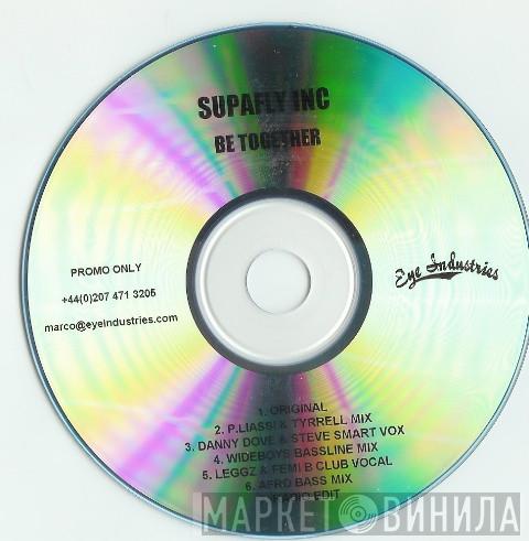  Supafly  - Be Together