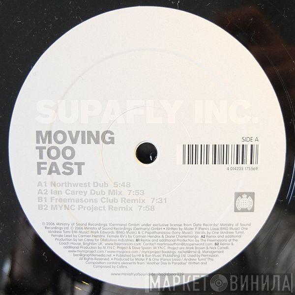 Supafly - Moving Too Fast