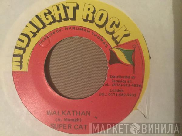 Super Cat  - Walkathan