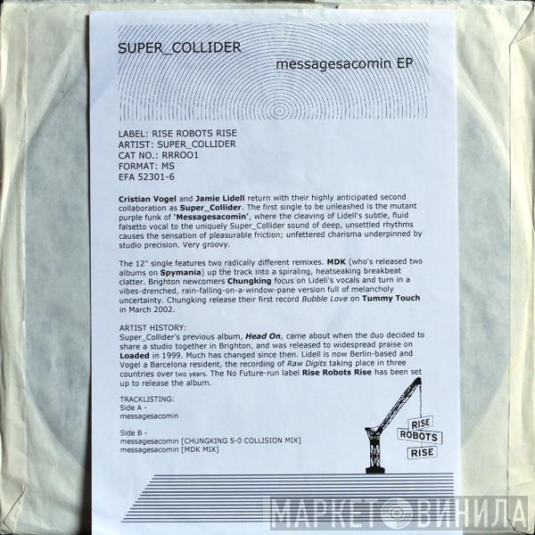  Super_Collider  - Messagesacomin EP