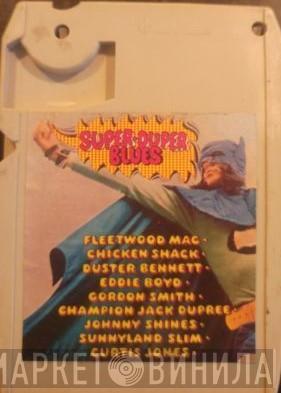  - Super-Duper Blues