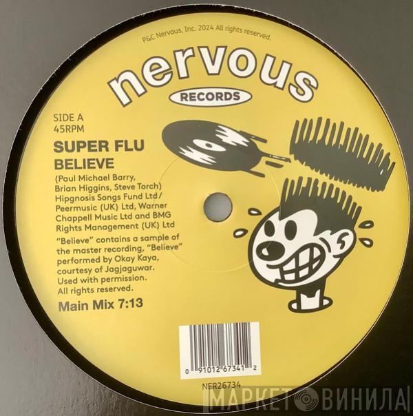 Super Flu - Believe