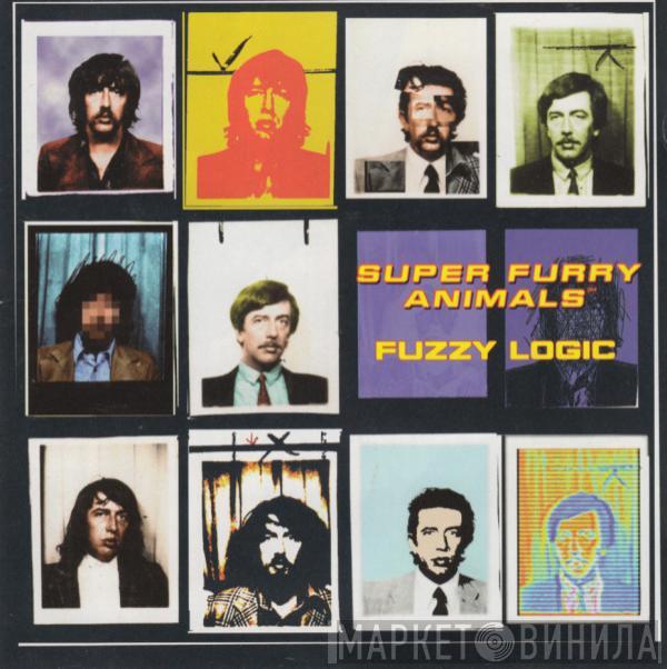  Super Furry Animals  - Fuzzy Logic