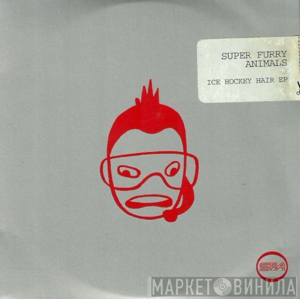 Super Furry Animals - Ice Hockey Hair EP