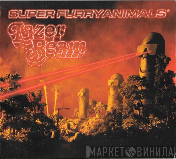  Super Furry Animals  - Lazer Beam