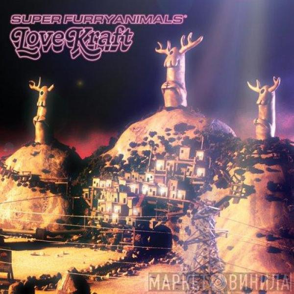  Super Furry Animals  - Love Kraft