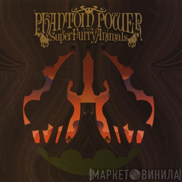  Super Furry Animals  - Phantom Power