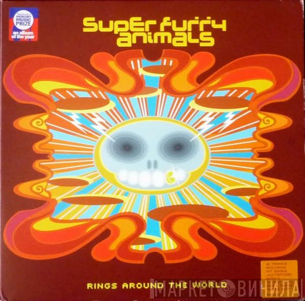  Super Furry Animals  - Rings Around The World