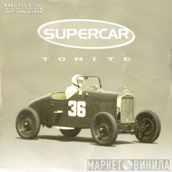  Supercar  - Tonite