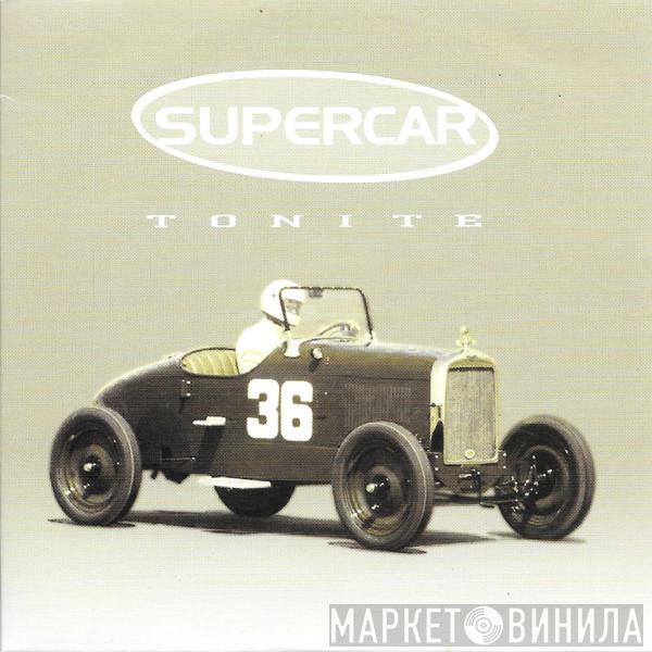  Supercar  - Tonite