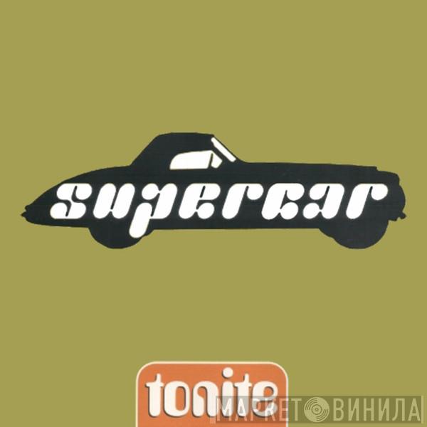  Supercar  - Tonite