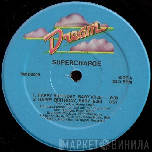 Supercharge  - Happy Birthday, Baby