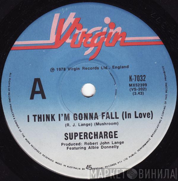  Supercharge   - I Think I'm Gonna Fall In Love