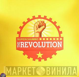  Superchumbo  - The Revolution