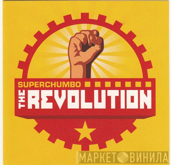  Superchumbo  - The Revolution