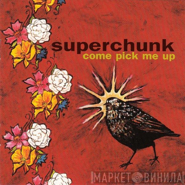 Superchunk - Come Pick Me Up