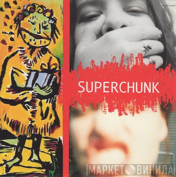  Superchunk  - On The Mouth