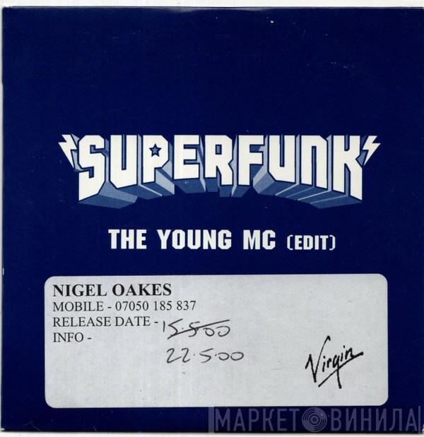  Superfunk  - The Young MC