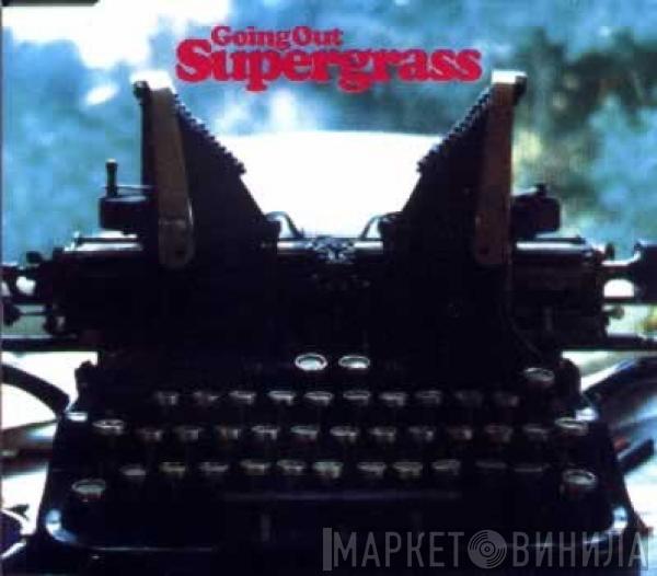 Supergrass - Going Out