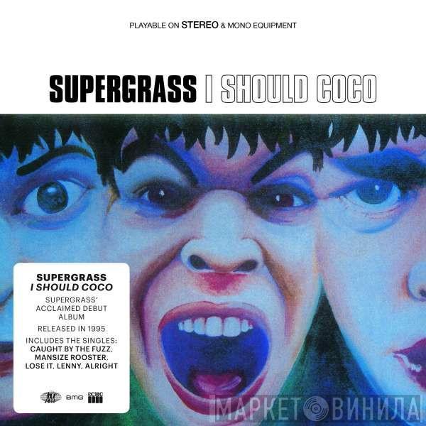 Supergrass - I Should Coco