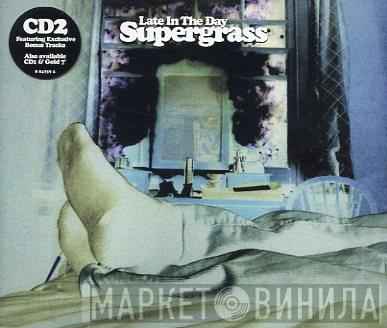 Supergrass - Late In The Day