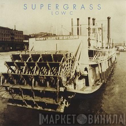  Supergrass  - Low C