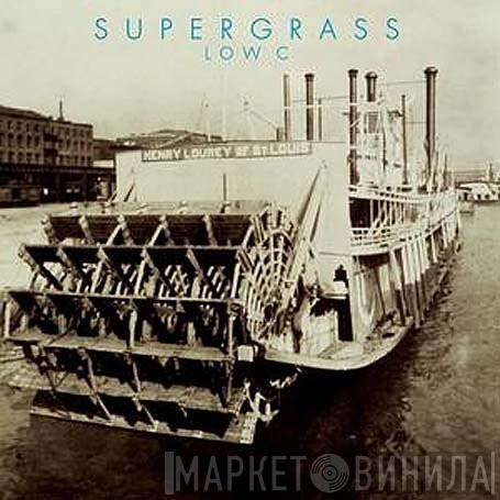  Supergrass  - Low C