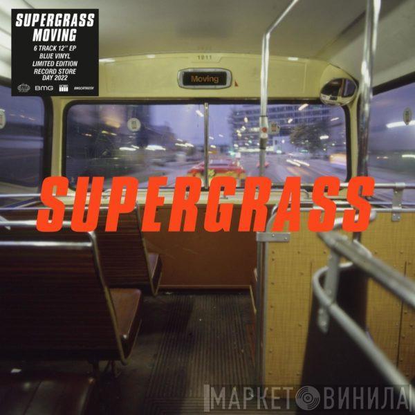 Supergrass - Moving