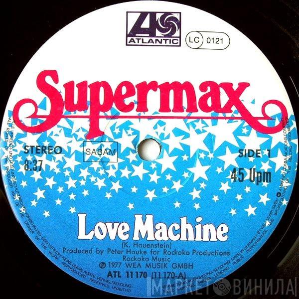  Supermax  - Love Machine