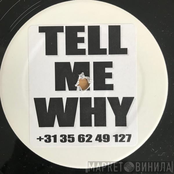  Supermode  - Tell Me Why