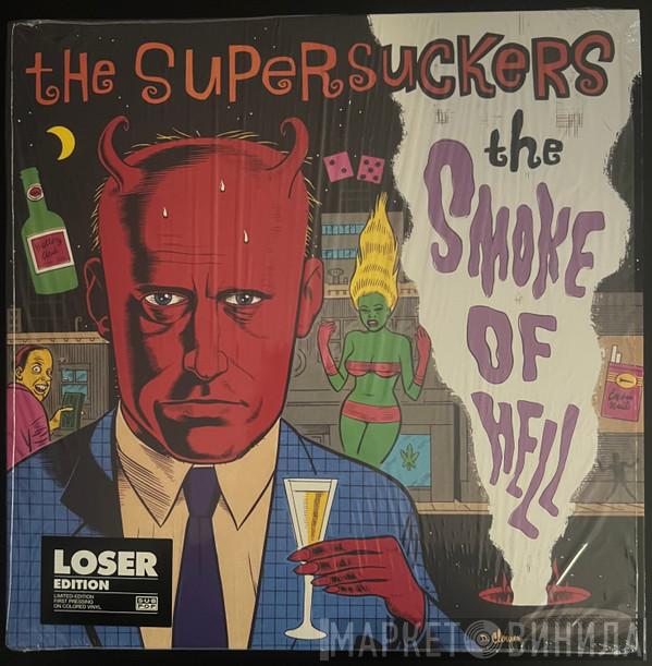 Supersuckers - The Smoke Of Hell
