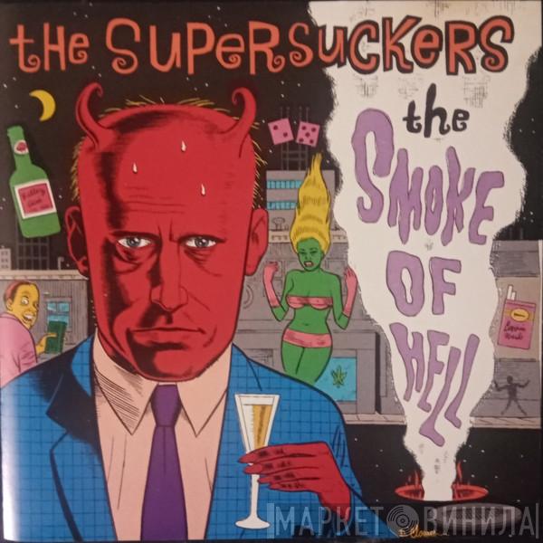 Supersuckers - The Smoke Of Hell