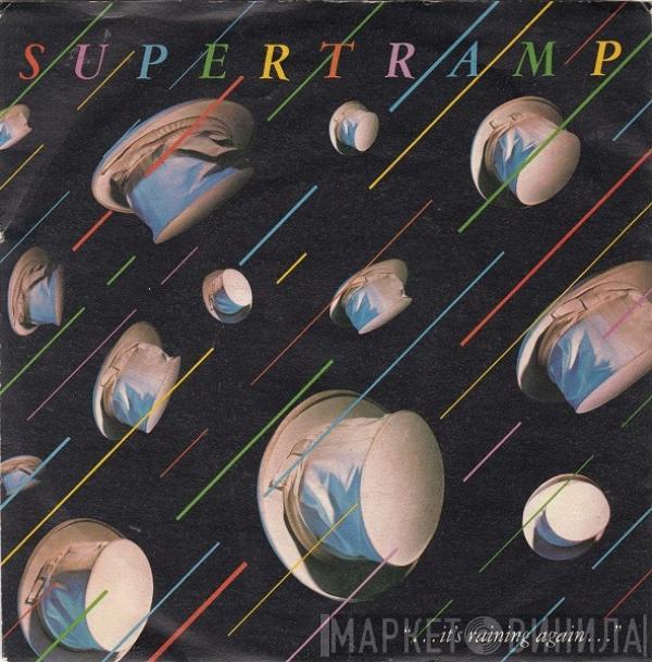 Supertramp  - ...It's Raining Again...