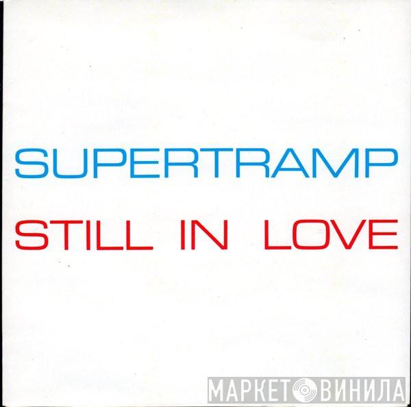  Supertramp  - Still In Love / No Inbetween