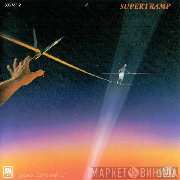  Supertramp  - "...Famous Last Words..."