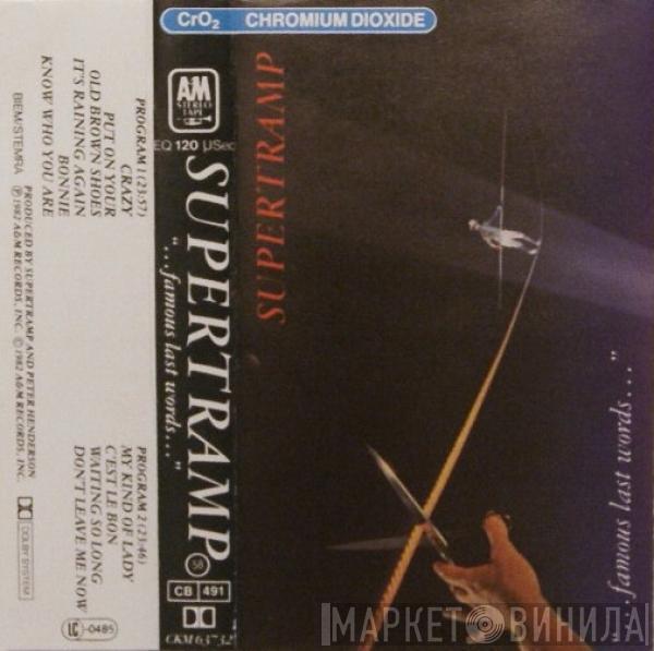  Supertramp  - "...Famous Last Words..."