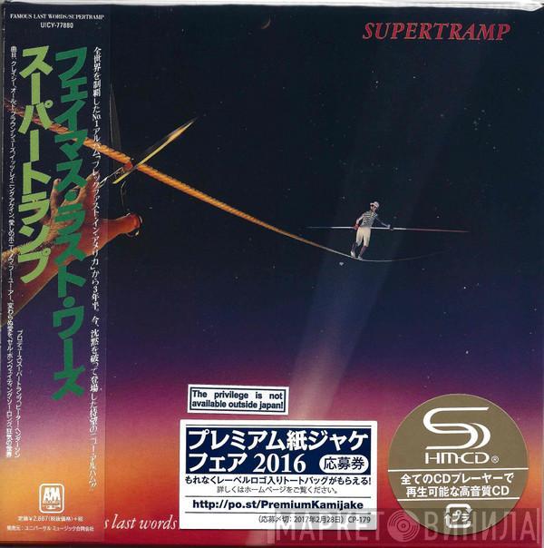  Supertramp  - "...Famous Last Words..."