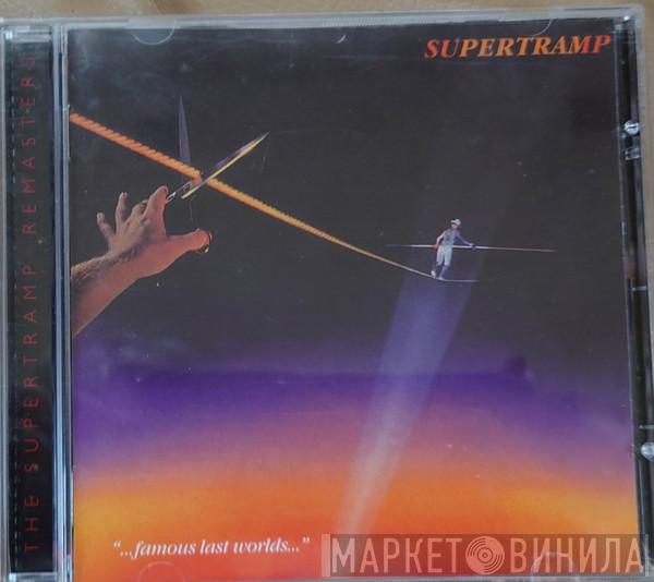  Supertramp  - "...Famous Last Words..."