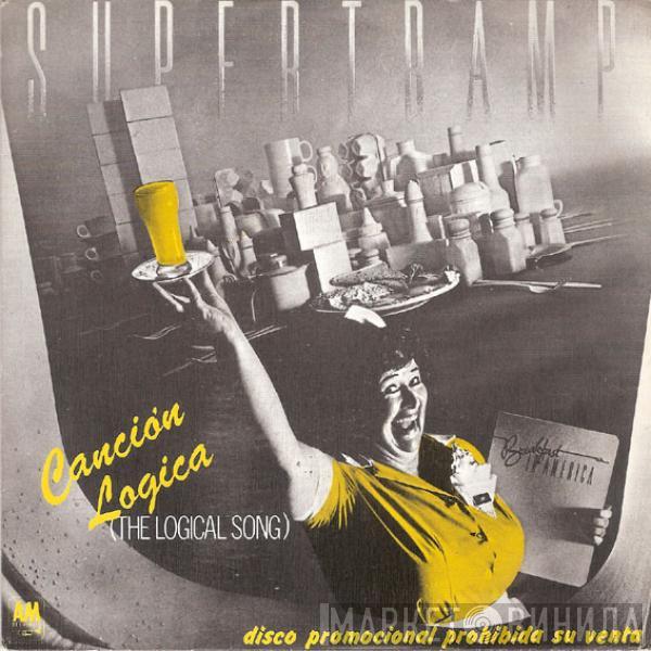  Supertramp  - Canción Lógica = The Logical Song