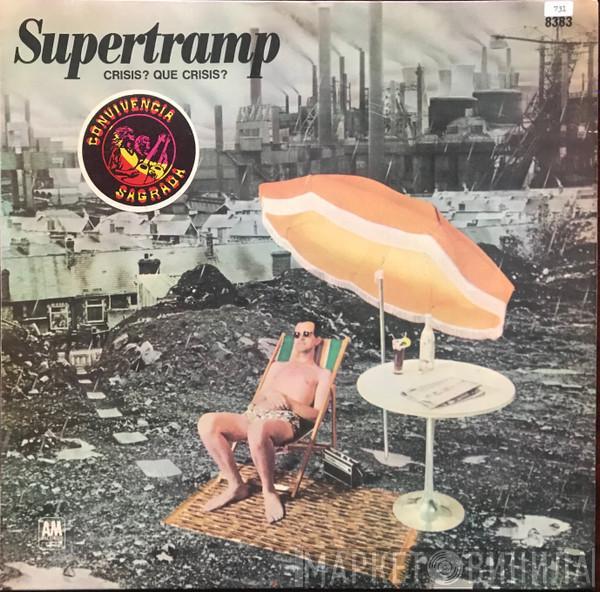  Supertramp  - Crisis? Que Crisis?