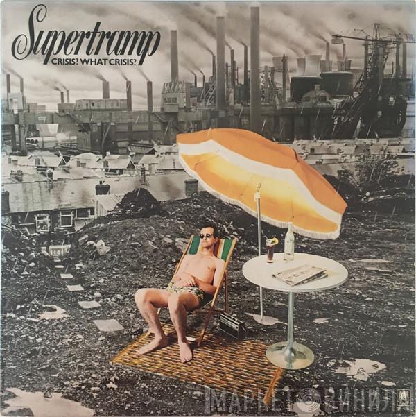  Supertramp  - Crisis? What Crisis?