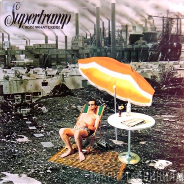  Supertramp  - Crisis? What Crisis?